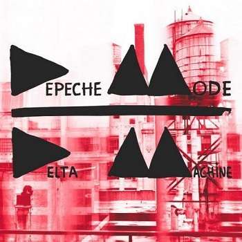 Depeche Mode - Delta Machine [Deluxe Edition] 2013